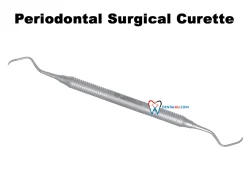 Periodontal Surgery Periodontal Surgical Curette